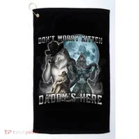 Don't Worry Kitten Daddy's Here Alpha Wolf Golf Towel thumb 0