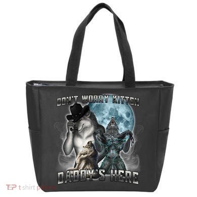 Don't Worry Kitten Daddy's Here Alpha Wolf Tote Bag
