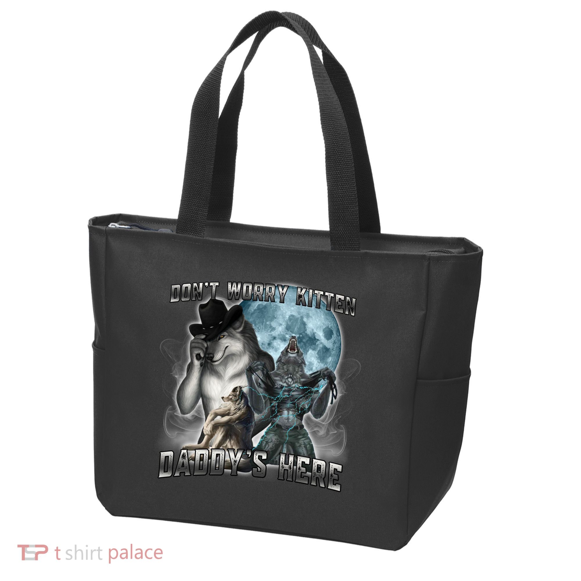 Don't Worry Kitten Daddy's Here Alpha Wolf Tote Bag