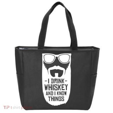 I Drink Whiskey And I Know Things Tote Bag