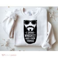 I Drink Whiskey And I Know Things Sweatshirt thumb 2