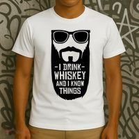 I Drink Whiskey And I Know Things T-Shirt thumb 3