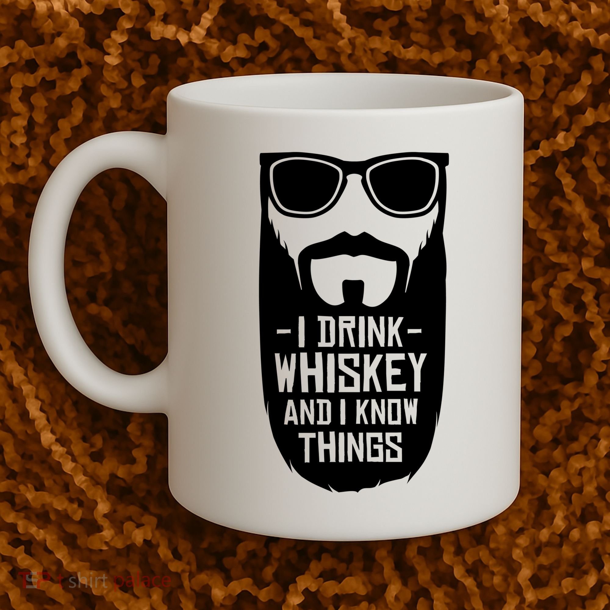 I Drink Whiskey And I Know Things Coffee Mug