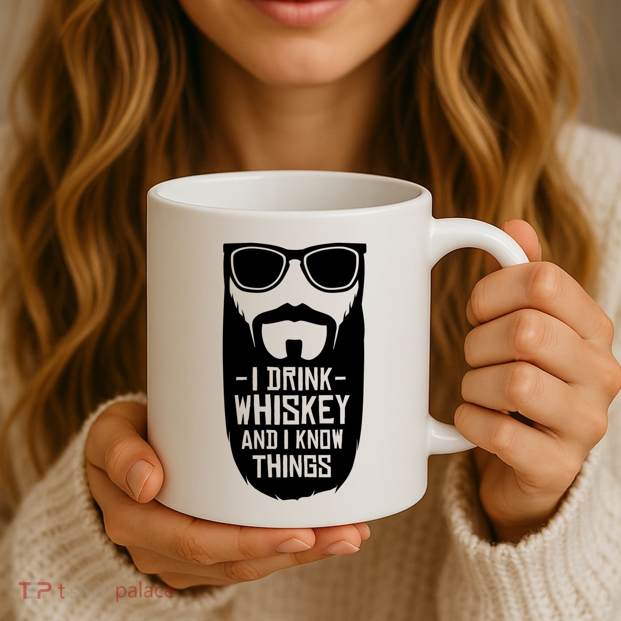 I Drink Whiskey And I Know Things Coffee Mug