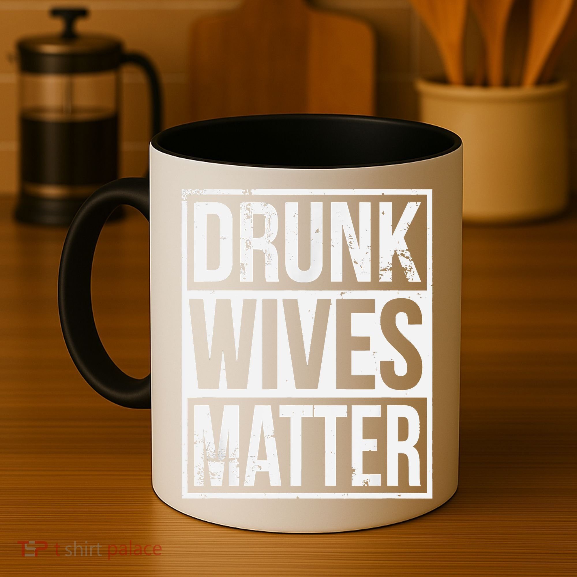 Drunk Wives Matter Funny Drinking Gift Coffee Mug