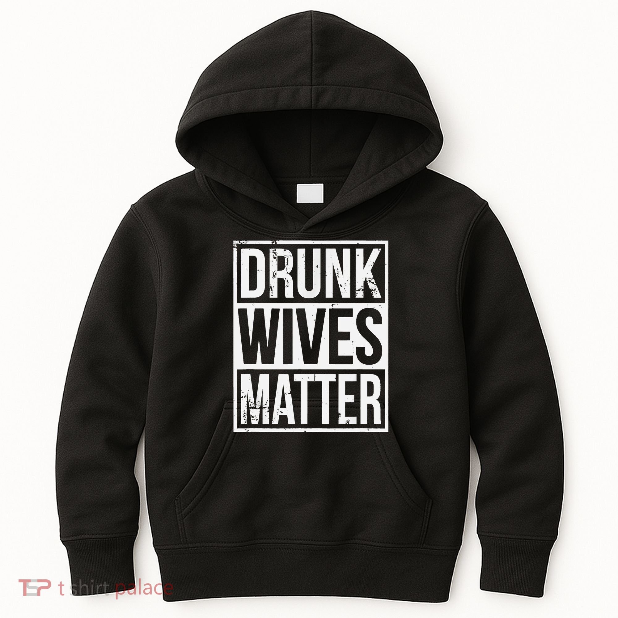 Drunk Wives Matter Funny Drinking Gift Kids Hoodie