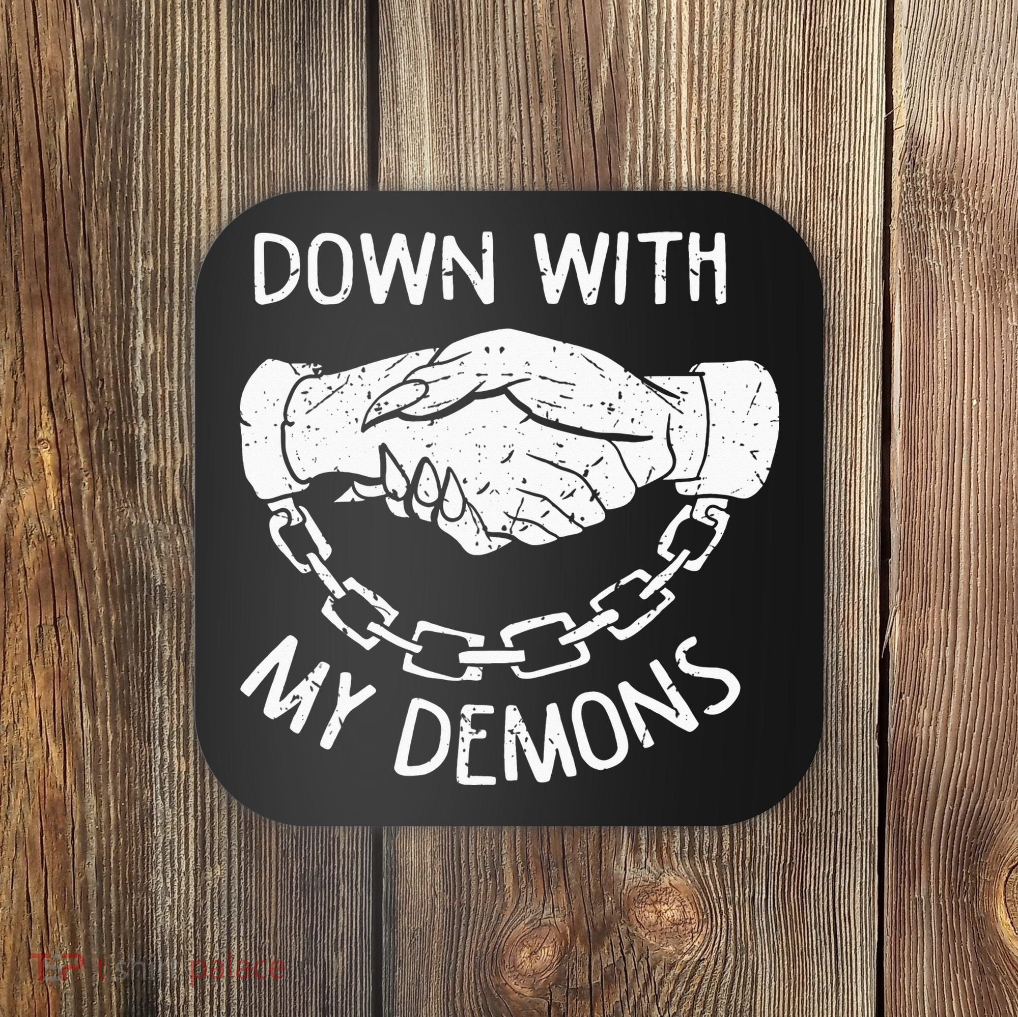 Down With My Demons Deal Handshake Aesthetic Humour Goth Coaster