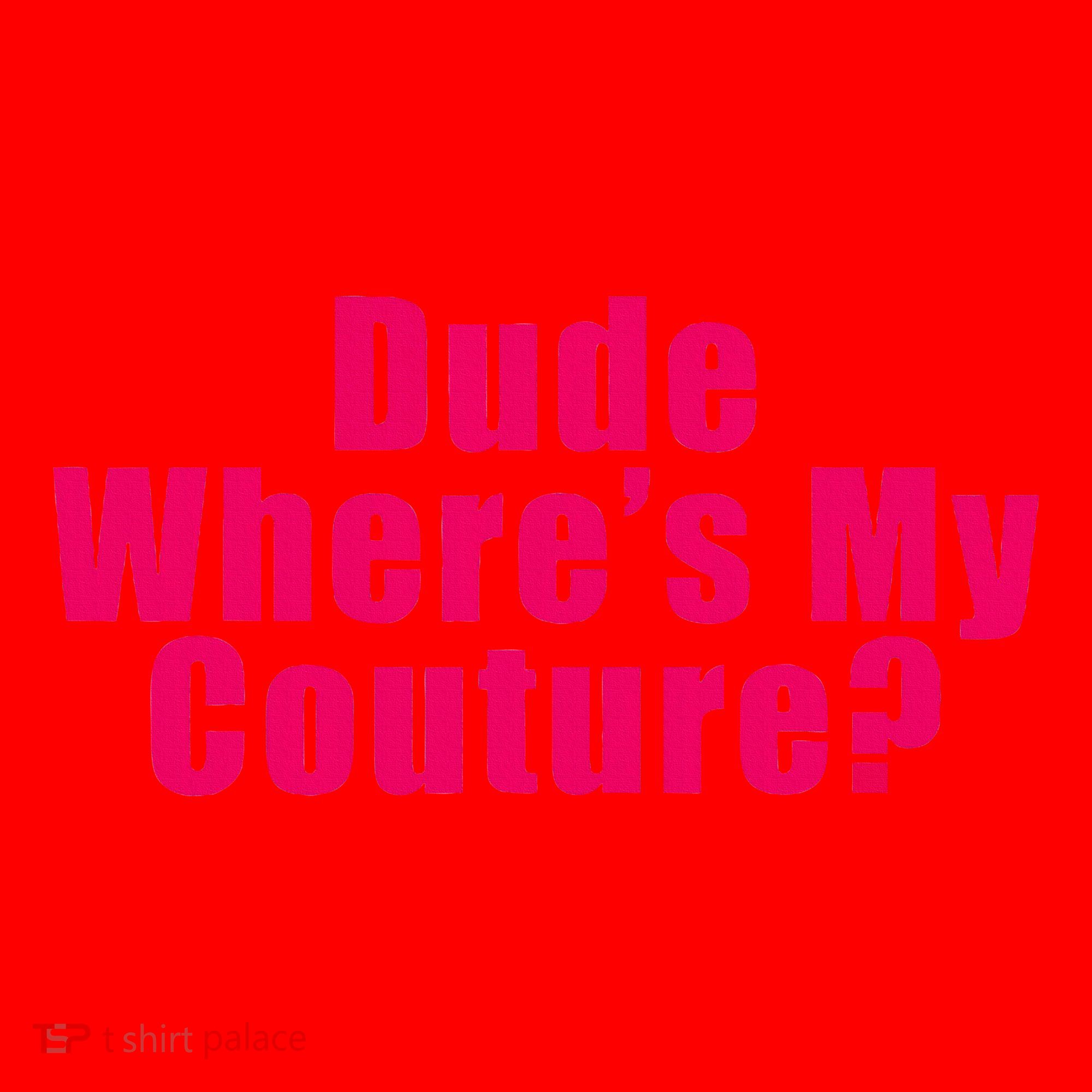 Dude WhereS My Couture Sarcastic Santa Hat