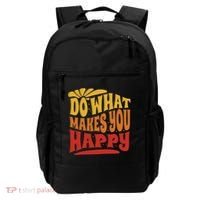 Do What Makes You Happy Positive Quote Backpack thumb 0