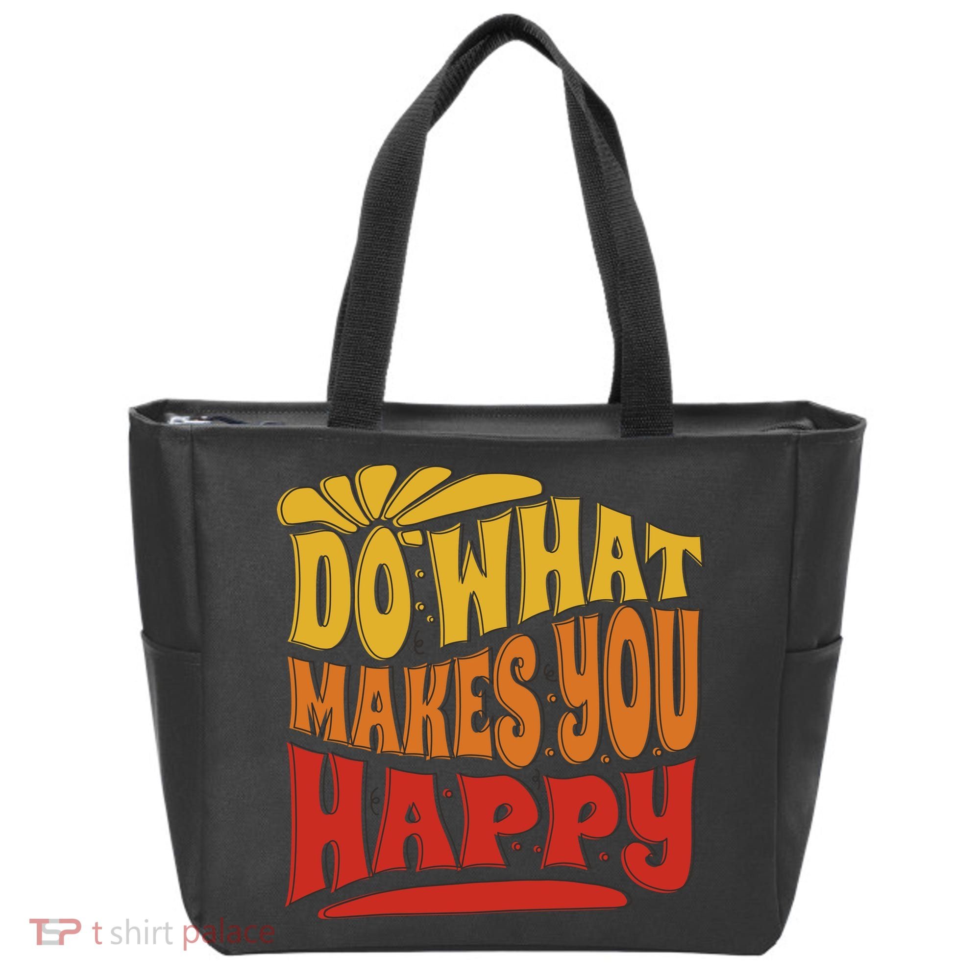 Do What Makes You Happy Positive Quote Tote Bag