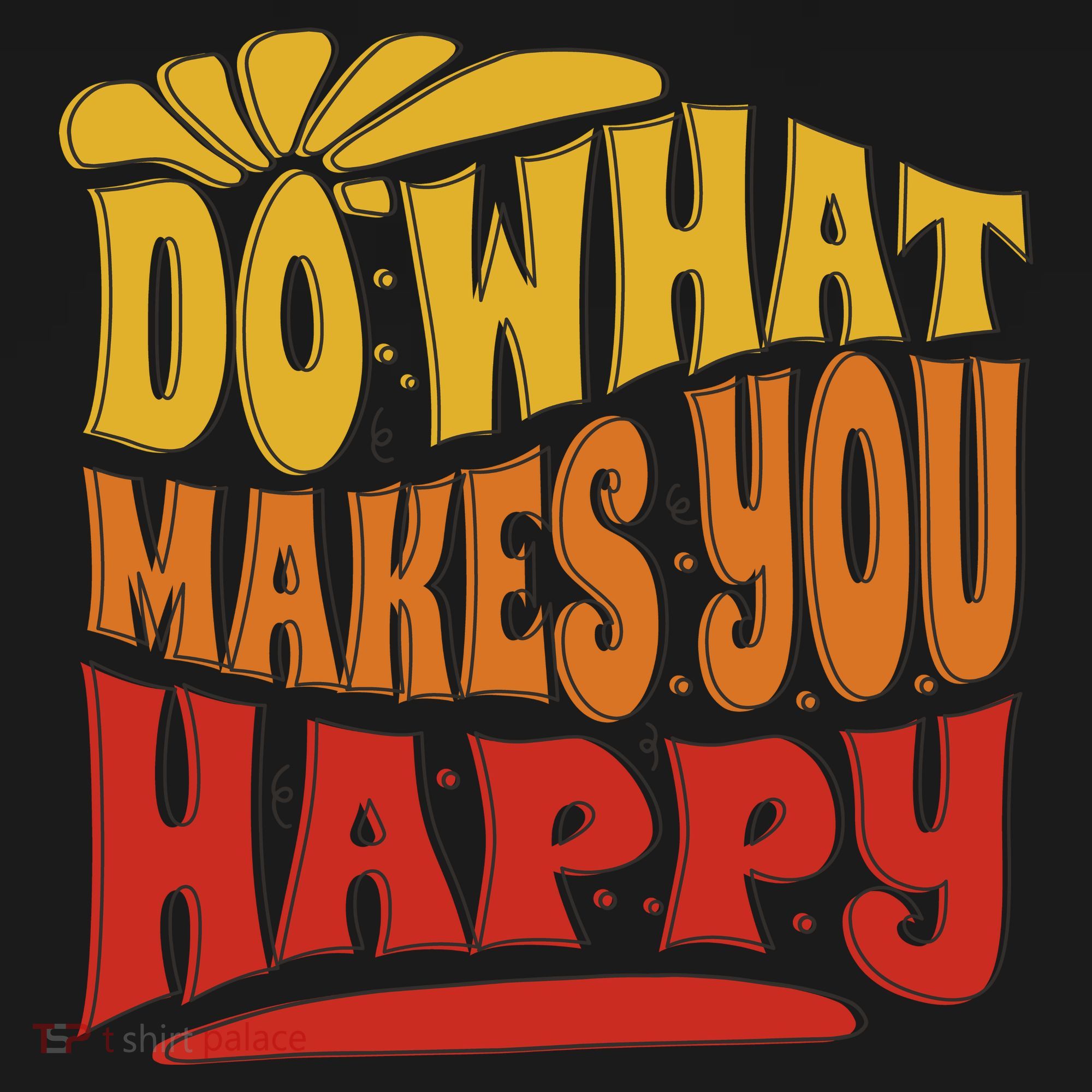 Do What Makes You Happy Positive Quote Tote Bag