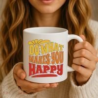Do What Makes You Happy Positive Quote Coffee Mug thumb 3