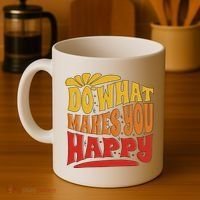 Do What Makes You Happy Positive Quote Coffee Mug thumb 4