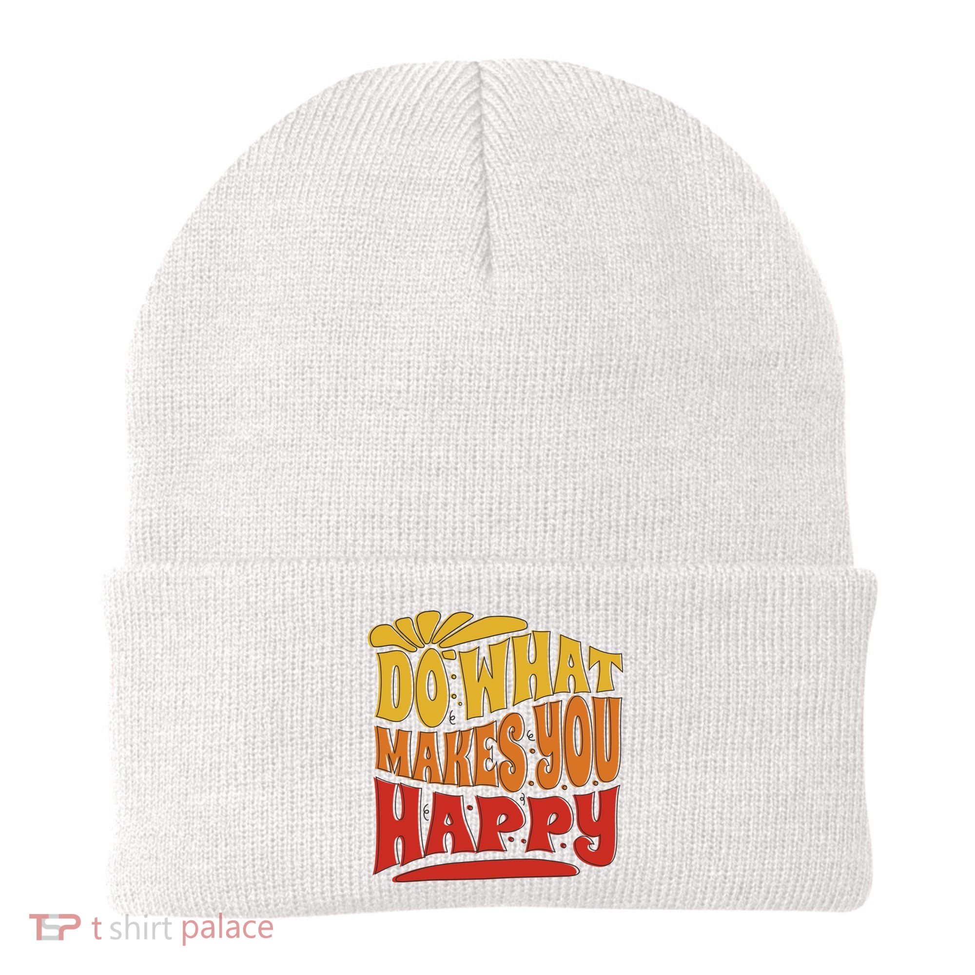Do What Makes You Happy Positive Quote Beanie