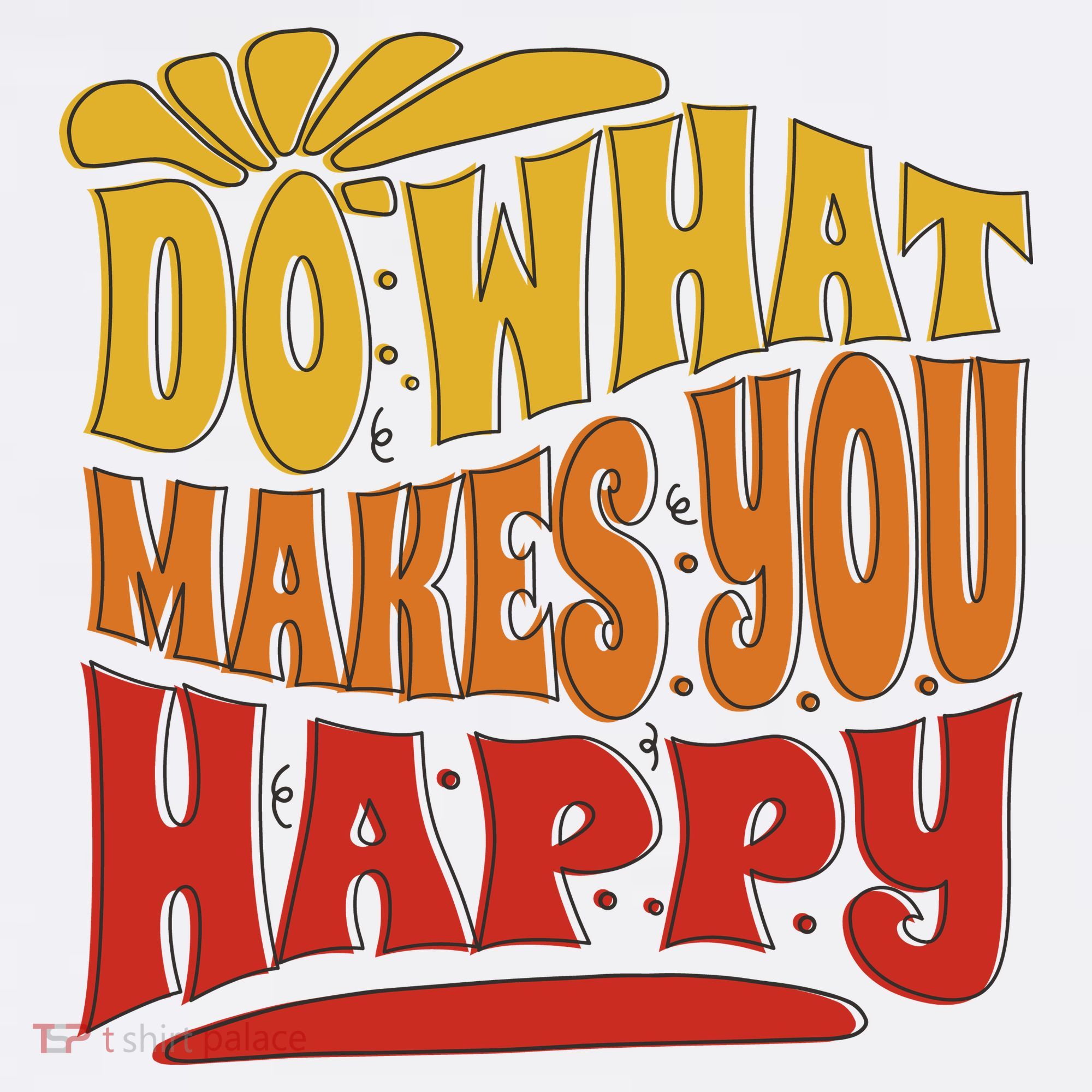 Do What Makes You Happy Positive Quote Mousepad