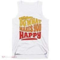 Do What Makes You Happy Positive Quote Tank Top thumb 0