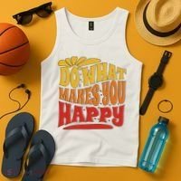 Do What Makes You Happy Positive Quote Tank Top thumb 4