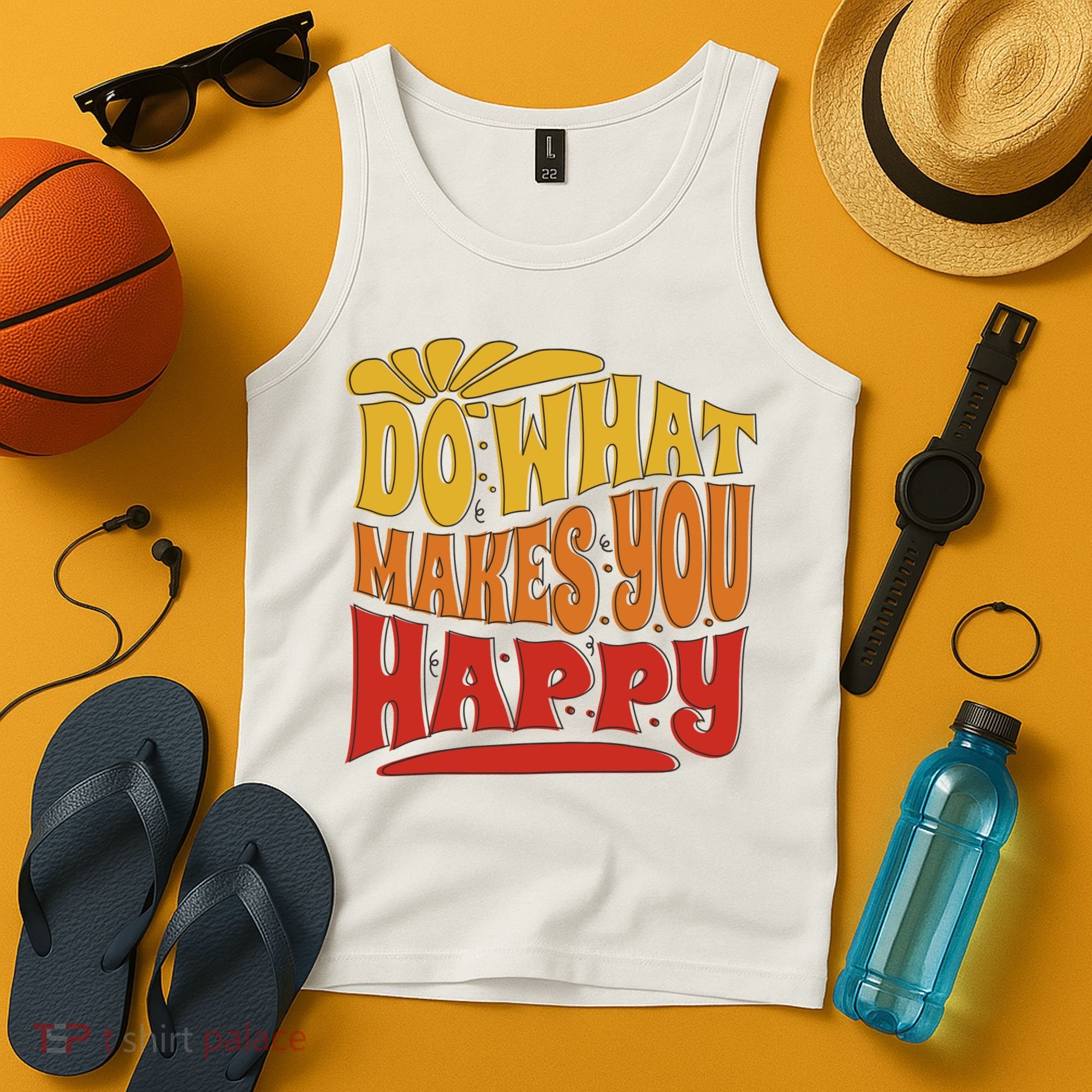 Do What Makes You Happy Positive Quote Tank Top