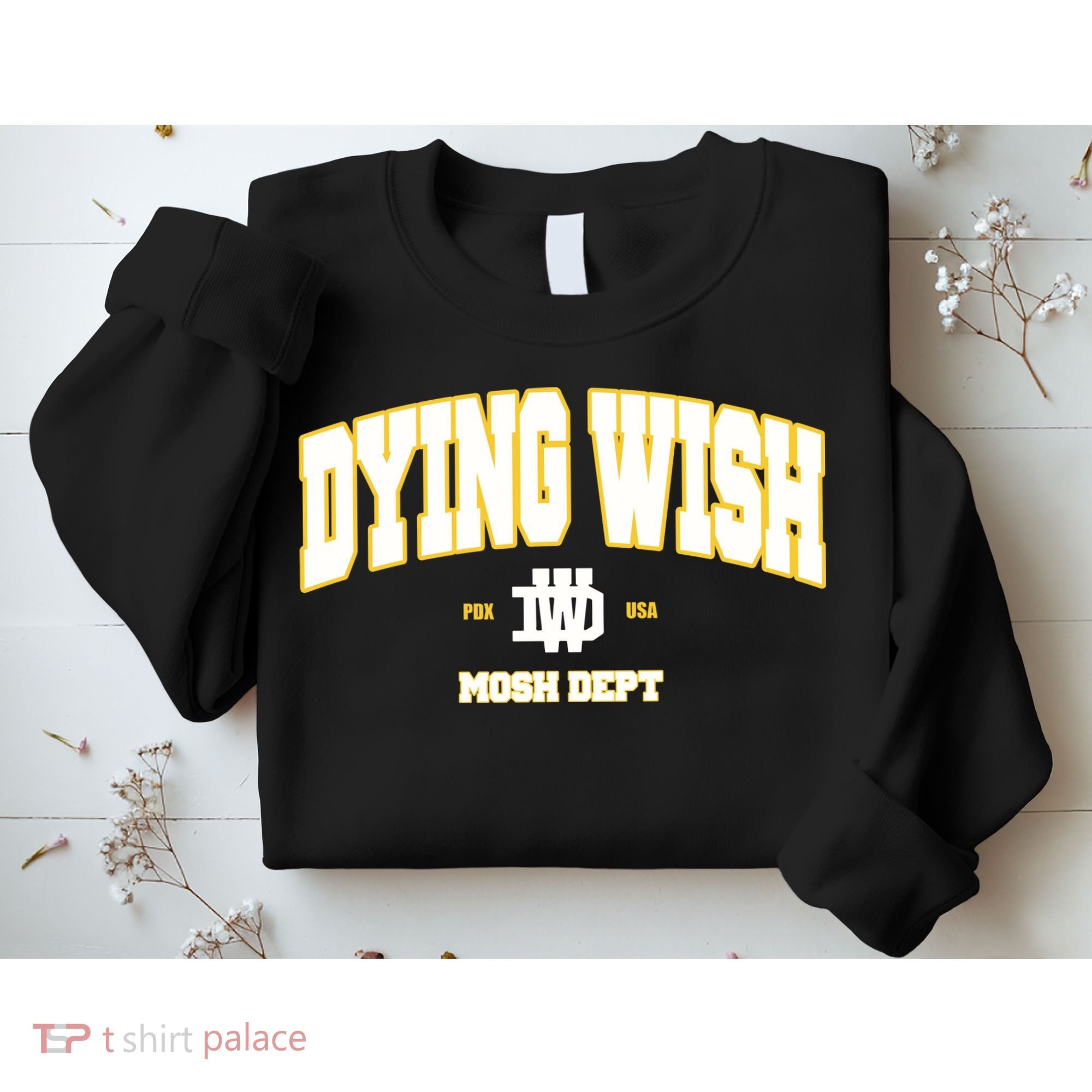Dying Wish Mosh Dept Sweatshirt