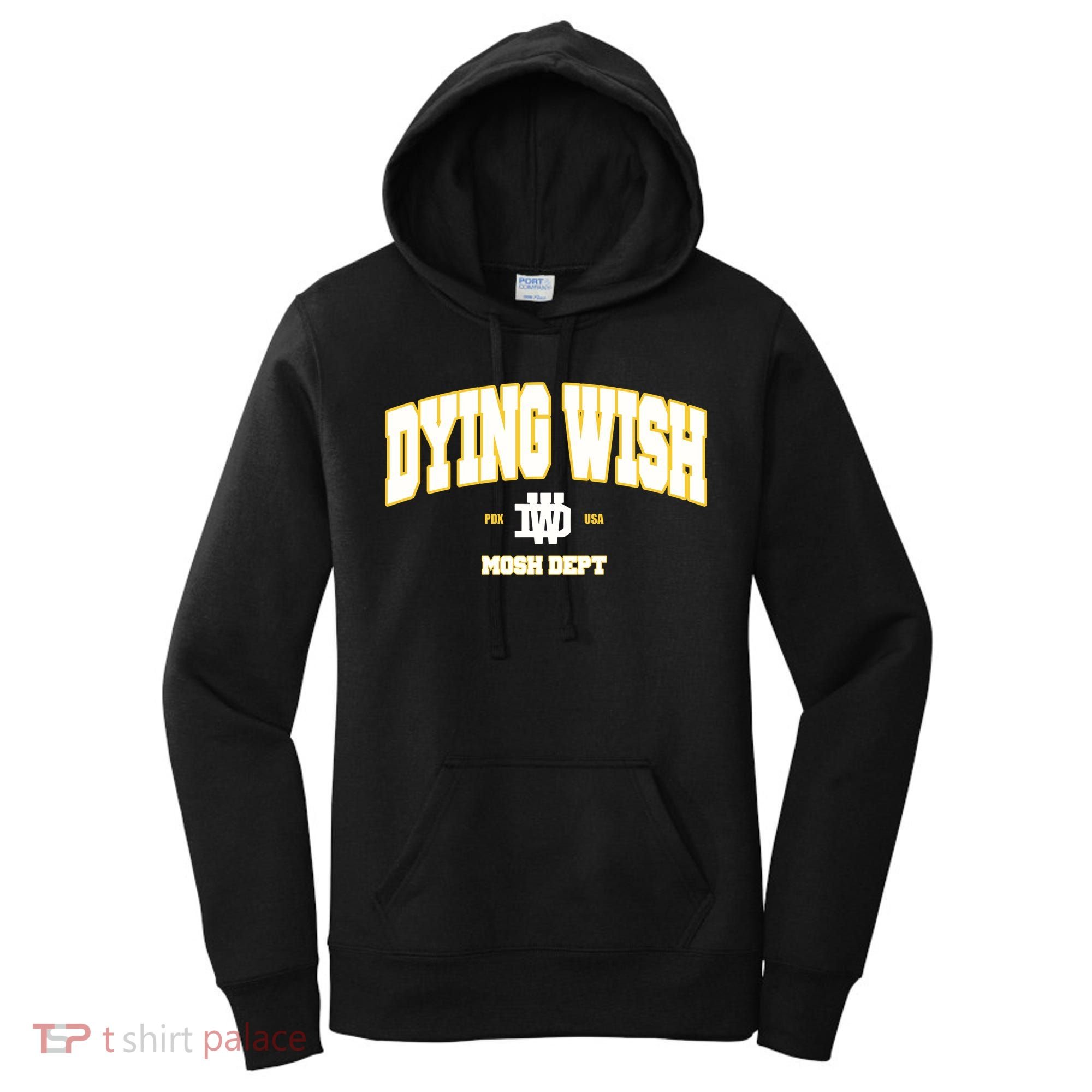 Dying Wish Mosh Dept Women's Hoodie