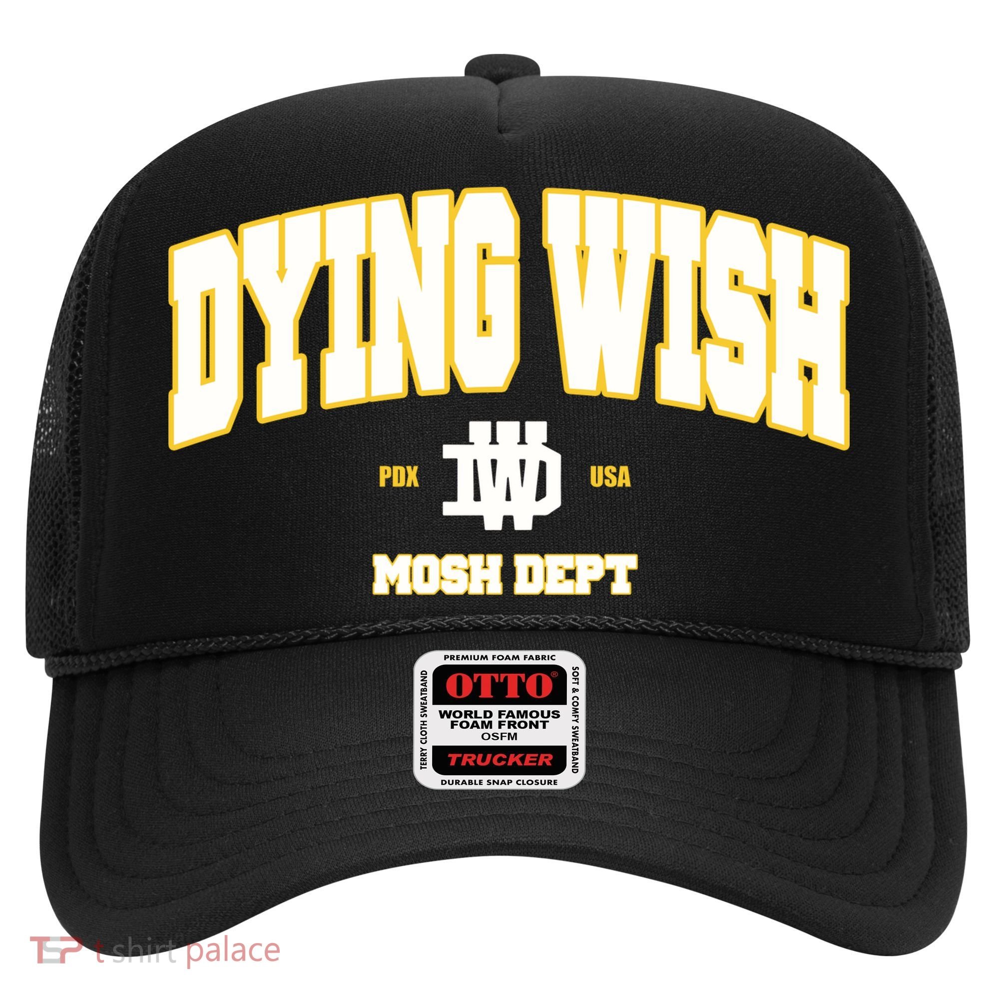Dying Wish Mosh Dept Hat
