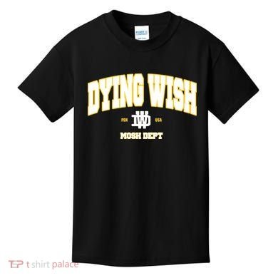 Dying Wish Mosh Dept Kids T-Shirt