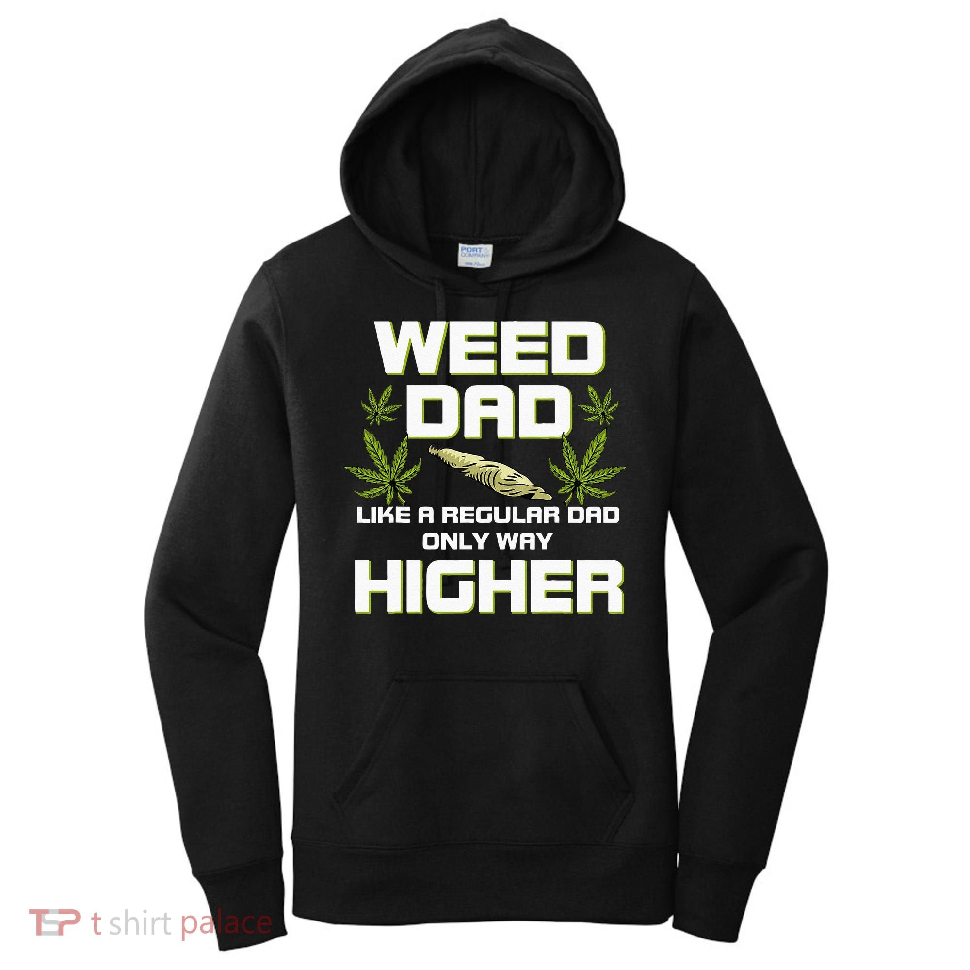 Dad Weed Marijuana Funny 420 Cannabis Gift Fathers Day Women's Hoodie