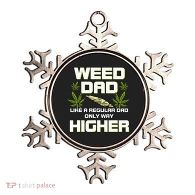 Dad Weed Marijuana Funny 420 Cannabis Gift Fathers Day Ornament