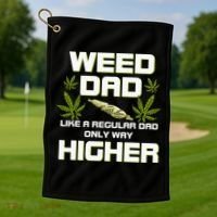 Dad Weed Marijuana Funny 420 Cannabis Gift Fathers Day Golf Towel thumb 1