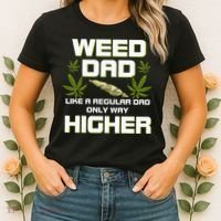 Dad Weed Marijuana Funny 420 Cannabis Gift Fathers Day Women's T-Shirt thumb 2