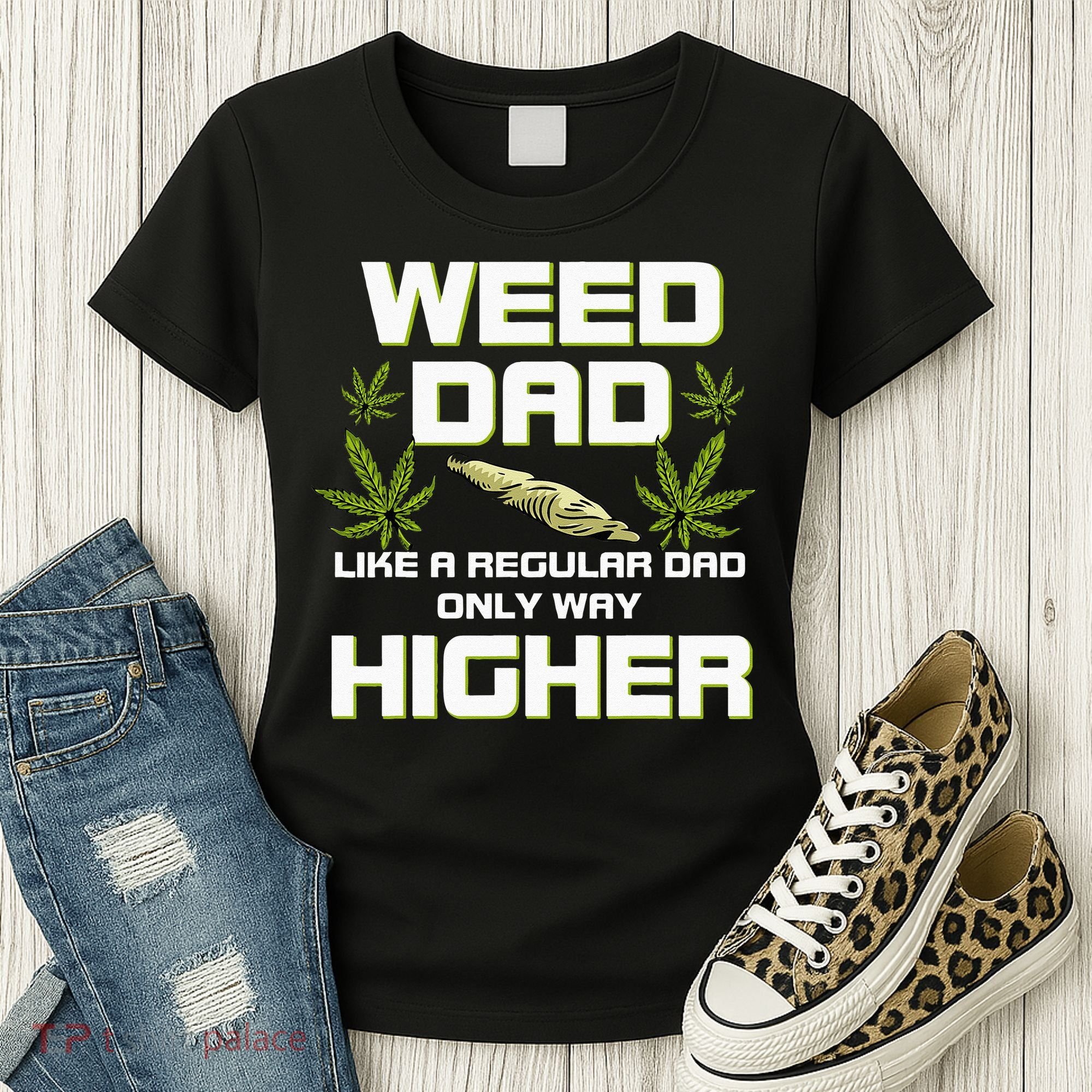 Dad Weed Marijuana Funny 420 Cannabis Gift Fathers Day Women's T-Shirt