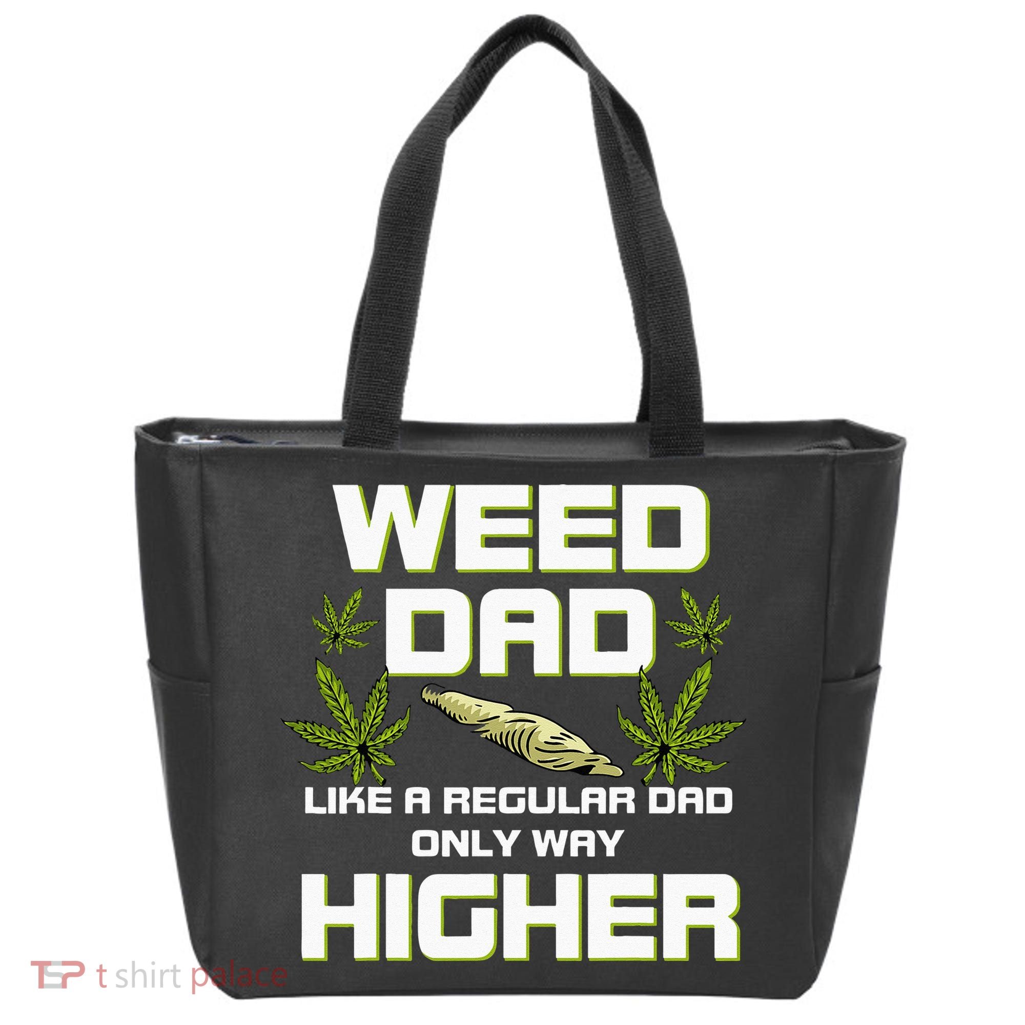 Dad Weed Marijuana Funny 420 Cannabis Gift Fathers Day Tote Bag