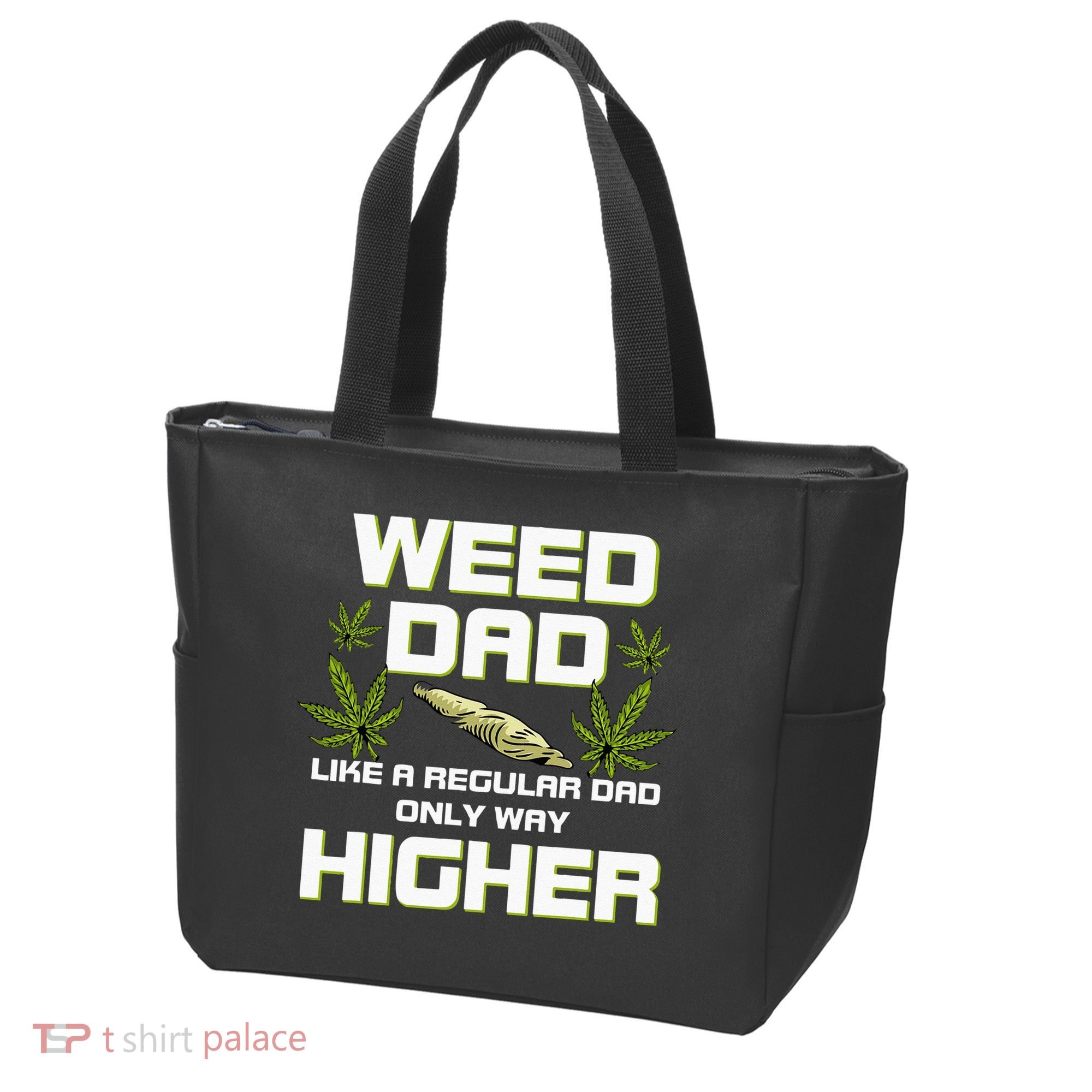Dad Weed Marijuana Funny 420 Cannabis Gift Fathers Day Tote Bag