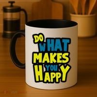 Do What Makes You Happy Postive Quote Coffee Mug thumb 4