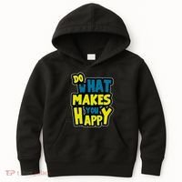 Do What Makes You Happy Postive Quote Kids Hoodie thumb 0