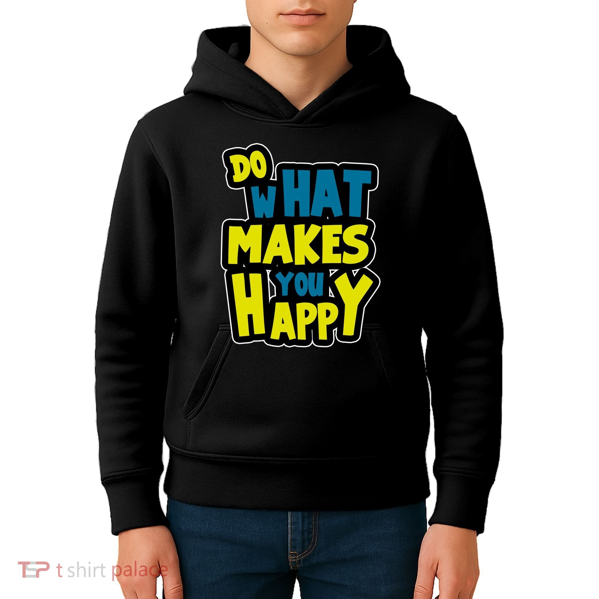 Do What Makes You Happy Postive Quote Kids Hoodie