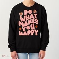 Do What Makes You Happy Hippie Retro Smile Women's Sweatshirt thumb 0