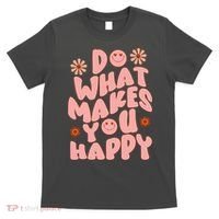 Do What Makes You Happy Hippie Retro Smile T-Shirt thumb 0