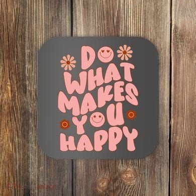 Do What Makes You Happy Hippie Retro Smile Coaster