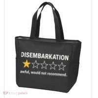 Disembarkation Would Not Recommend Tote Bag thumb 3