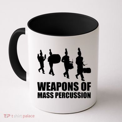 Drumline Weapons Of Mass Percussion Funny Drum Line Band Coffee Mug