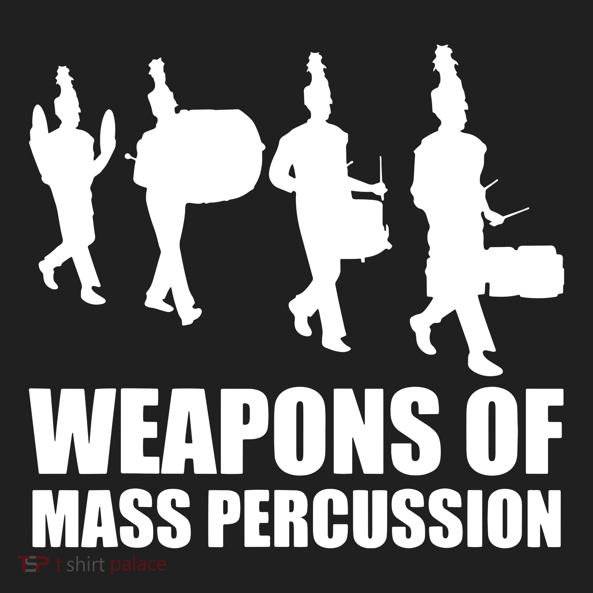 Drumline Weapons Of Mass Percussion Funny Drum Line Band Tumbler