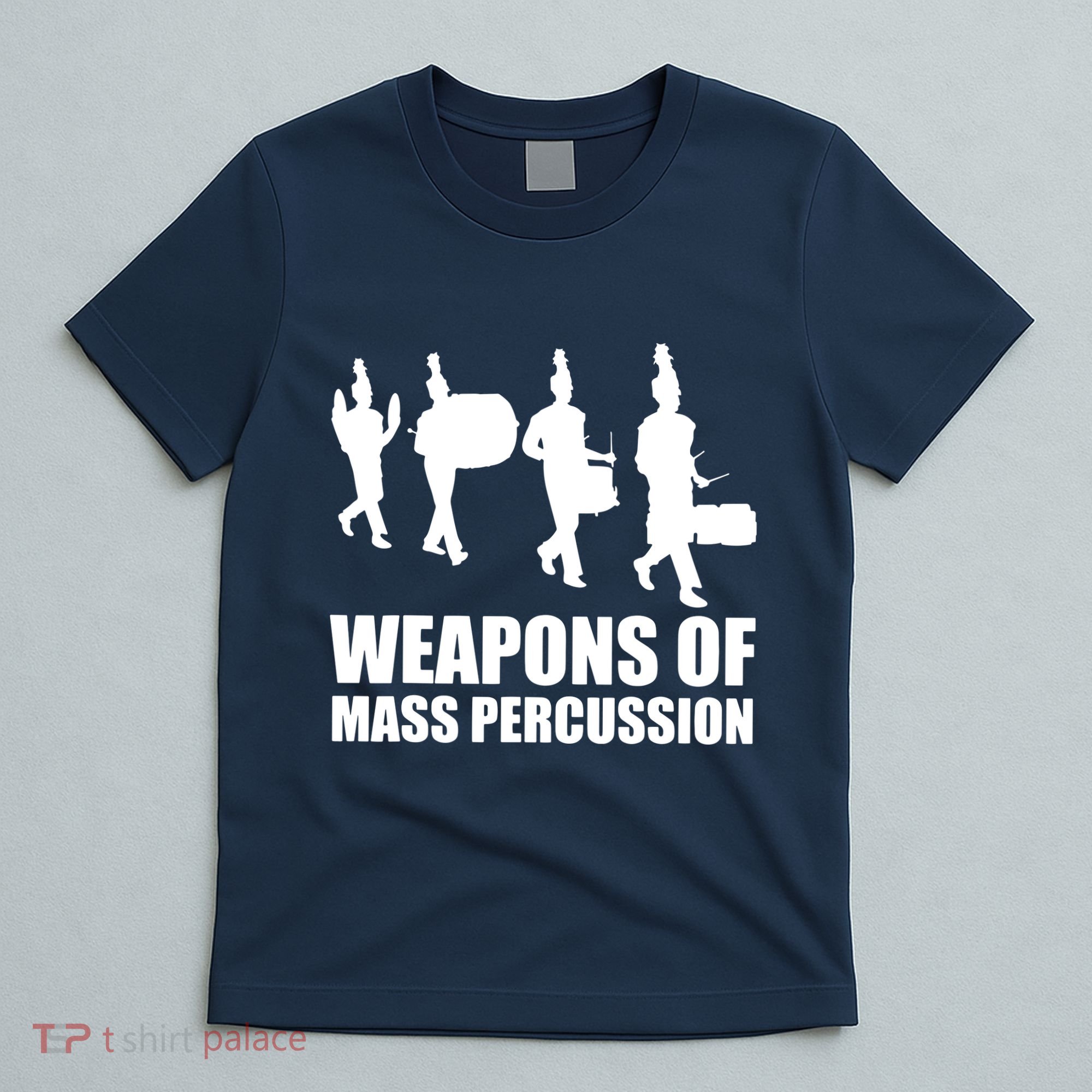 Drumline Weapons Of Mass Percussion Funny Drum Line Band T-Shirt