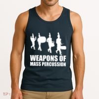Drumline Weapons Of Mass Percussion Funny Drum Line Band Tank Top thumb 3