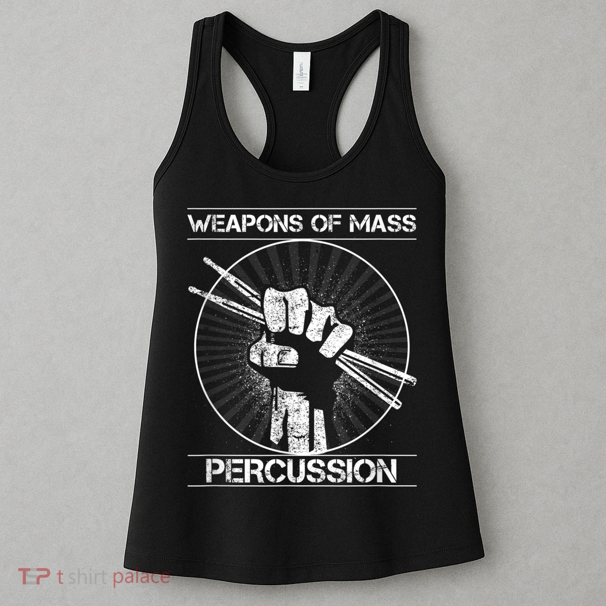 Drummers Weapons Of Mass Percussion Funny Drum Stick Women's Tank Top