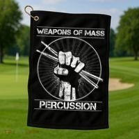 Drummers Weapons Of Mass Percussion Funny Drum Stick Golf Towel thumb 1