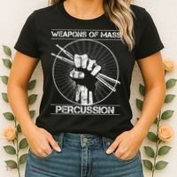 Drummers Weapons Of Mass Percussion Funny Drum Stick Women's T-Shirt thumb 2