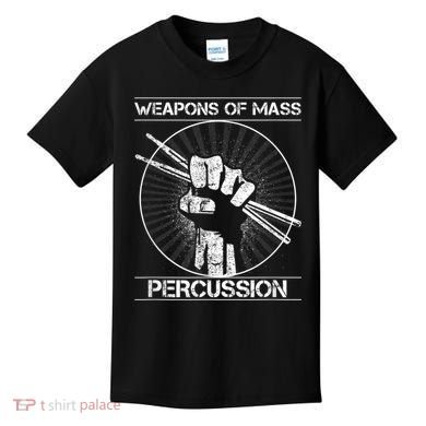 Drummers Weapons Of Mass Percussion Funny Drum Stick Kids T-Shirt