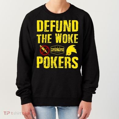 Defund Woke Pokers Women's Sweatshirt