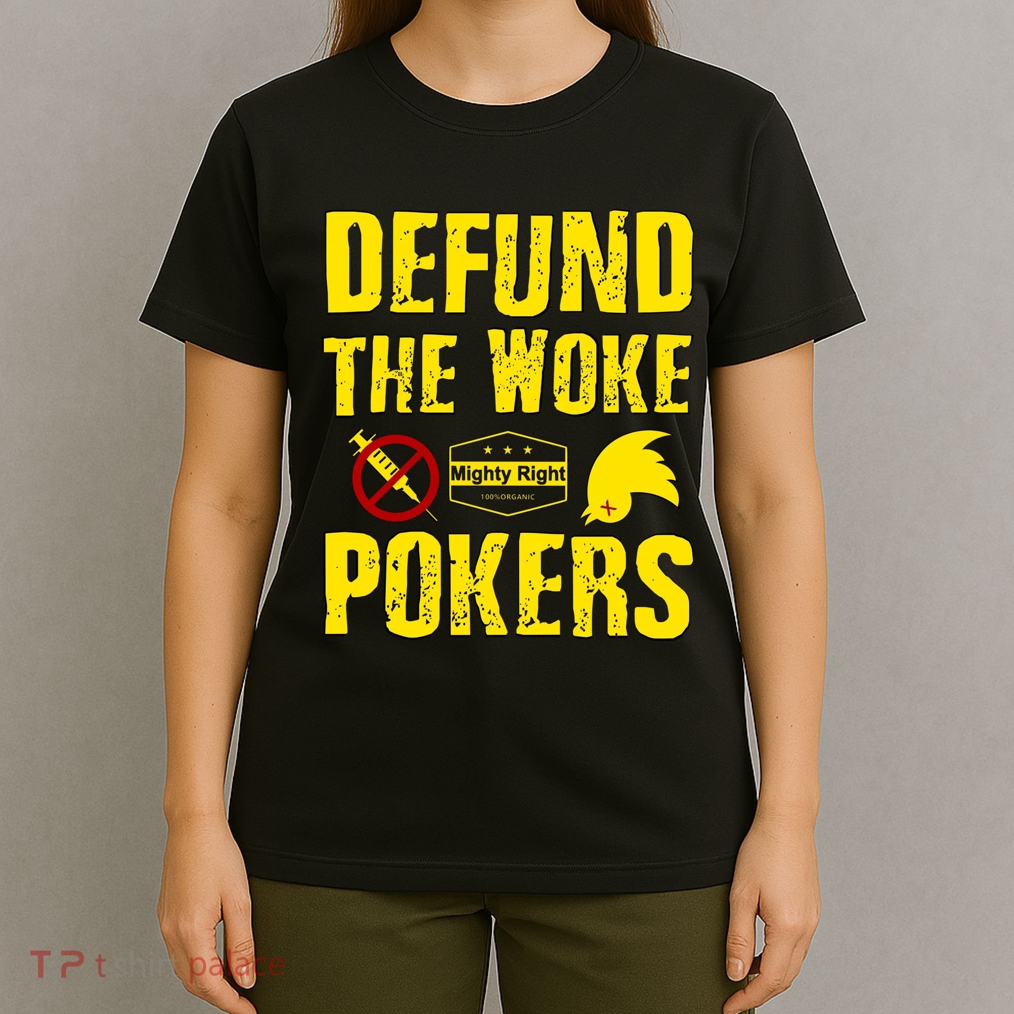 Defund Woke Pokers T-Shirt